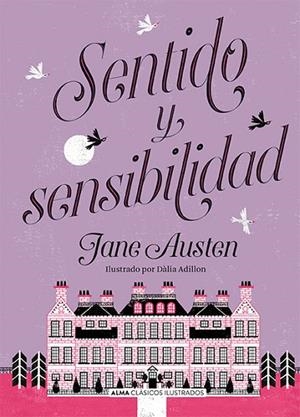 SENTIDO Y SENSIBILIDAD | 9788417430559 | AUSTEN, JANE | Llibreria La Gralla | Llibreria online de Granollers