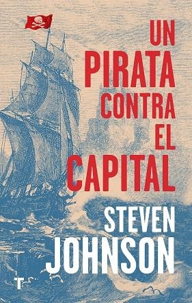 UN PIRATA CONTRA EL CAPITAL | 9788417866235 | JOHNSON, STEVEN | Llibreria La Gralla | Llibreria online de Granollers