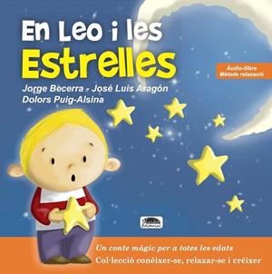 EN LEO I LES ESTRELLES | 9788416499724 | BECERRA ARIAS, JORGE | Llibreria La Gralla | Llibreria online de Granollers