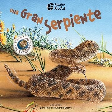 UNA GRAN SERPIENTE (BILINGUE ESPAÑOL - INGLES) | 9788417928094 | ROCA, NURIA / ALGARRA, ALEJANDRO | Llibreria La Gralla | Llibreria online de Granollers