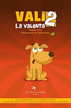 VALI LA VALENTA 2 | 9788417756703 | GRAU VALLÈS, RAMON | Llibreria La Gralla | Librería online de Granollers