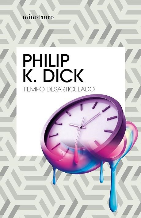 TIEMPO DESARTICULADO | 9788445007389 | DICK, PHILIP K. | Llibreria La Gralla | Llibreria online de Granollers