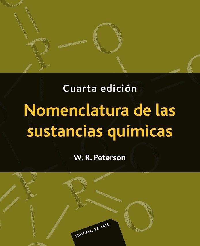 NOMENCLATURA DE LAS SUSTANCIAS QUÍMICAS (4 ED.) | 9788429176087 | PETERSON, W. R. | Llibreria La Gralla | Librería online de Granollers