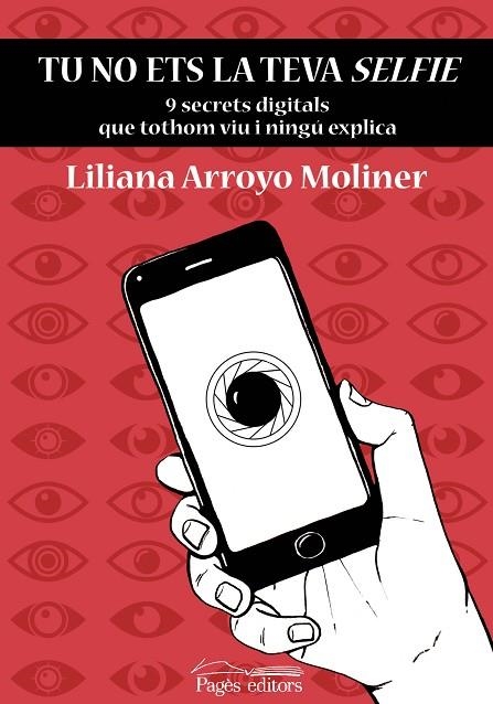 TU NO ETS LA TEVA SELFIE | 9788413031750 | ARROYO MOLINER, LILIANA | Llibreria La Gralla | Llibreria online de Granollers