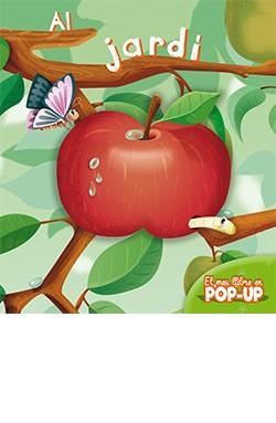 JARDÍ, AL  (POP-UP) | 9788417452551 | AA.VV. | Llibreria La Gralla | Librería online de Granollers
