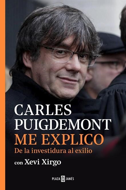 ME EXPLICO | 9788401025259 | PUIGDEMONT, CARLES; XIRGO, XEVI | Llibreria La Gralla | Librería online de Granollers