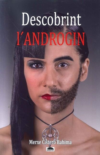 DESCOBRINT L'ANDROGIN | 9788416499823 | CISTERO BAHIMA, MERXE | Llibreria La Gralla | Librería online de Granollers