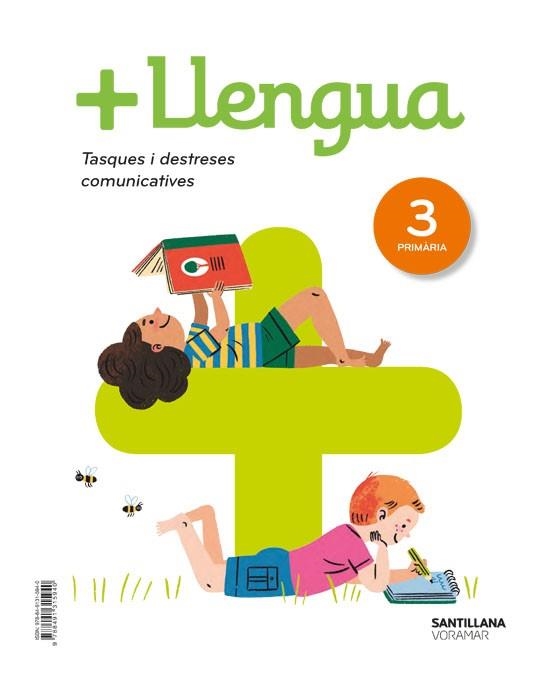 +LLENGUA SERIE PRACTICA TASQUES I DESTRESES COMUNICATIVES 3 PRIMARIA | 9788491315940 | VARIOS AUTORES | Llibreria La Gralla | Llibreria online de Granollers