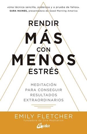 RENDIR MÁS CON MENOS ESTRÉS | 9788484458401 | FLETCHER, EMILY | Llibreria La Gralla | Librería online de Granollers