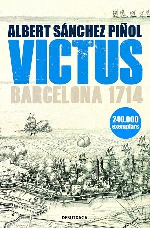 VICTUS (BUTXACA - EDICIÓ EN CATALÀ) | 9788418132469 | SÁNCHEZ PIÑOL, ALBERT | Llibreria La Gralla | Llibreria online de Granollers