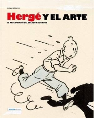 HERGÉ Y EL ARTE | 9788494527241 | STERCKX, PIERRE | Llibreria La Gralla | Librería online de Granollers