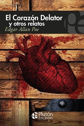 CORAZON DELATOR Y OTROS RELATOS, EL | 9788415089681 | ALLAN POE, EDGAR | Llibreria La Gralla | Llibreria online de Granollers