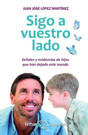 SIGO A VUESTRO LADO | 9788417230562 | LÓPEZ MARTÍNEZ, JUAN JOSÉ | Llibreria La Gralla | Librería online de Granollers