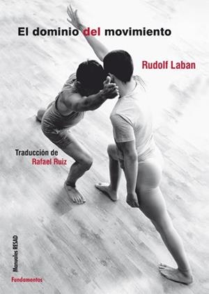 DOMINIO DEL MOVIMIENTO, EL | 9788424513818 | LABAN, RUDOLF | Llibreria La Gralla | Librería online de Granollers