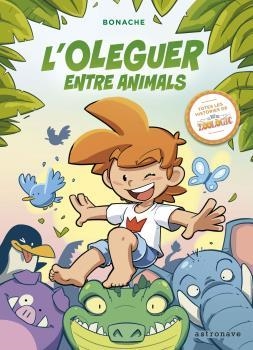 OLEGUER ENTRE ANIMALS, L' | 9788467941463 | BONACHE,J C | Llibreria La Gralla | Llibreria online de Granollers