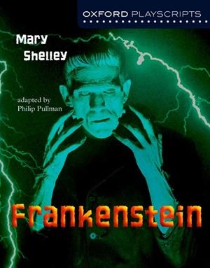 FRANKENSTEIN | 9780198314981 | SHELLEY, MARY W./PULLMAN, PHILIP | Llibreria La Gralla | Librería online de Granollers