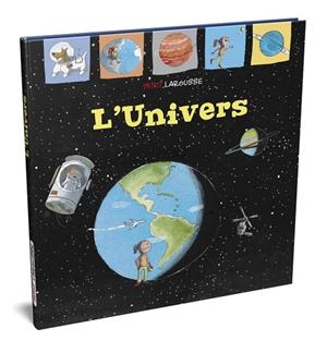 UNIVERS, L' | 9788418100000 | LAROUSSE EDITORIAL | Llibreria La Gralla | Librería online de Granollers