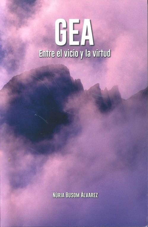 GEA ENTRE EL VICIO Y LA VIRTUD | 9788480908412 | BUSOM ALVAREZ, NURIA | Llibreria La Gralla | Librería online de Granollers