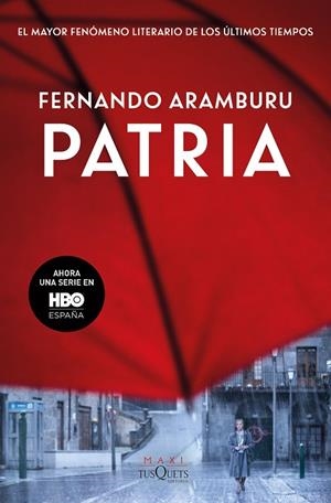 PATRIA | 9788490668344 | ARAMBURU, FERNANDO | Llibreria La Gralla | Librería online de Granollers