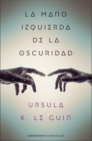 MANO IZQUIERDA DE LA OSCURIDAD, LA | 9788445009314 | LE GUIN, URSULA K. | Llibreria La Gralla | Llibreria online de Granollers