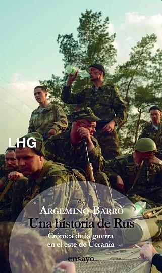 UNA HISTORIA DE RUS | 9788417118693 | BARRO, ARGEMINO | Llibreria La Gralla | Librería online de Granollers