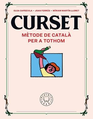 CURSET. MÈTODE DE CATALÀ PER A TOTHOM | 9788417552961 | FERRÚS, JOAN; MARTIN LLORET, MÍRIAM | Llibreria La Gralla | Librería online de Granollers