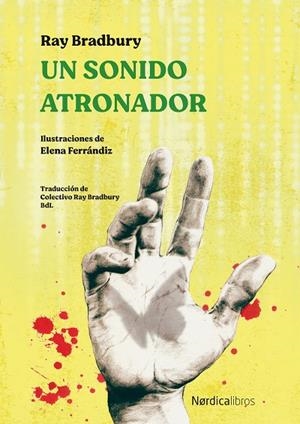 UN SONIDO ATRONADOR | 9788418067945 | BRADBURY, RAY | Llibreria La Gralla | Librería online de Granollers