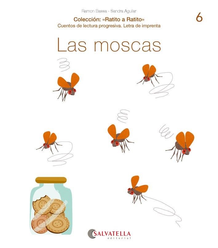 MOSCAS, LAS | 9788417841454 | BASSA I MARTÍN, RAMON | Llibreria La Gralla | Llibreria online de Granollers