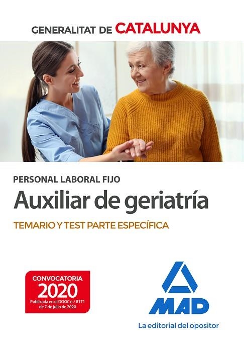 PERSONAL LABORAL FIJO DE AUXILIAR DE GERIATRÍA DE LA GENERALITAT DE CATALUNYA. T | 9788414239339 | NO DISPONIBLE | Llibreria La Gralla | Llibreria online de Granollers