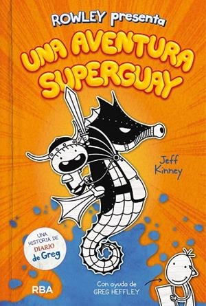 ROWLEY PRESENTA UNA AVENTURA SUPERGUAY | 9788427221130 | KINNEY, JEFF | Llibreria La Gralla | Llibreria online de Granollers