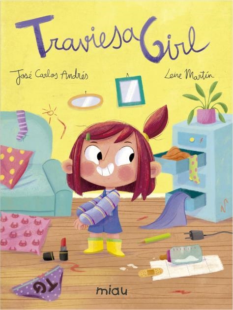 TRAVIESA GIRL | 9788416082469 | ANDRES, JOSE CARLOS; MARTÍN, LEIRE | Llibreria La Gralla | Librería online de Granollers