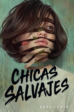 CHICAS SALVAJES | 9788418002748 | POWER, RORY | Llibreria La Gralla | Librería online de Granollers