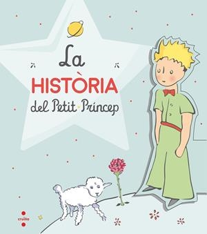 HISTÒRIA DEL PETIT PRÍNCEP, LA  | 9788466148580 | SAINT-EXUPÉRY, ANTOINE DE | Llibreria La Gralla | Librería online de Granollers