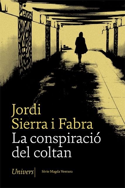 CONSPIRACIÓ DEL COLTAN, LA  | 9788417868642 | SIERRA I FABRA, JORDI | Llibreria La Gralla | Llibreria online de Granollers