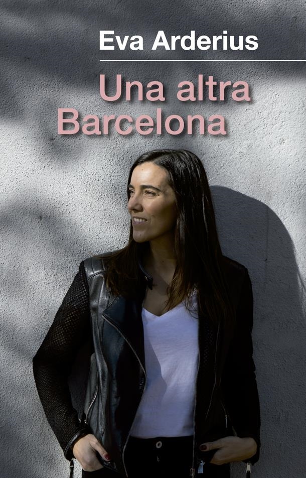 ALTRA BARCELONA, UNA | 9788441232204 | ARDERIUS, EVA | Llibreria La Gralla | Llibreria online de Granollers