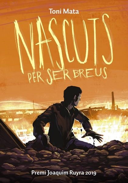 NASCUTS PER SER BREUS | 9788424666712 | MATA, TONI | Llibreria La Gralla | Librería online de Granollers