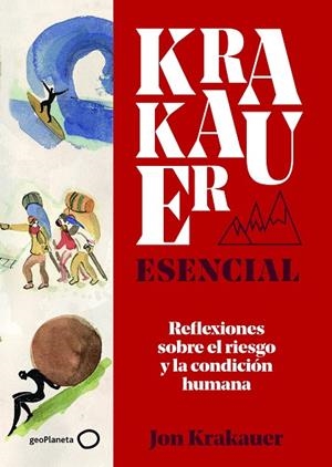 KRAKAUER ESENCIAL | 9788408225997 | KRAKAUER, JON | Llibreria La Gralla | Librería online de Granollers