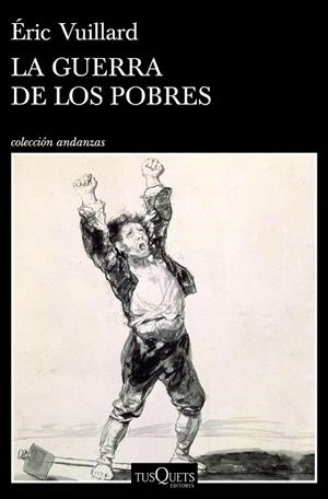 GUERRA DE LOS POBRES, LA  | 9788490668627 | VUILLARD, ÉRIC | Llibreria La Gralla | Librería online de Granollers