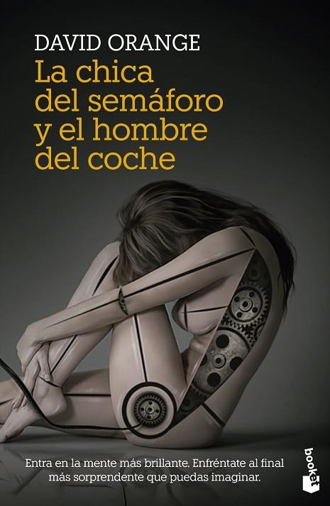 CHICA DEL SEMÁFORO Y EL HOMBRE DEL COCHE, LA  | 9788408233084 | ORANGE, DAVID | Llibreria La Gralla | Llibreria online de Granollers