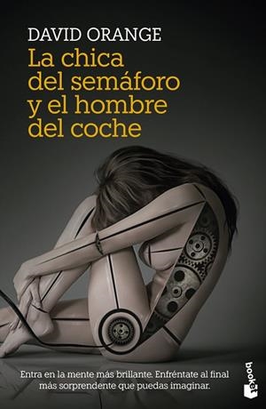 CHICA DEL SEMÁFORO Y EL HOMBRE DEL COCHE, LA  | 9788408233084 | ORANGE, DAVID | Llibreria La Gralla | Llibreria online de Granollers