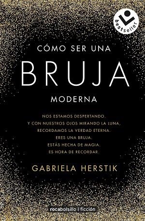 CÓMO SER UNA BRUJA MODERNA | 9788417821210 | HERSTIK, GABRIELA | Llibreria La Gralla | Llibreria online de Granollers