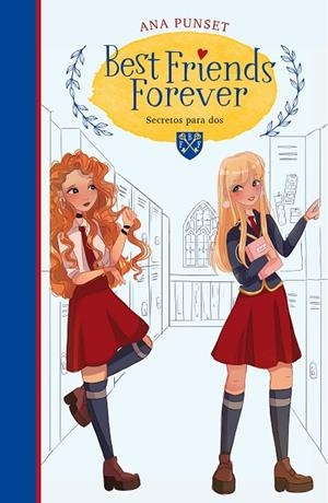 SECRETOS PARA DOS (BEST FRIENDS FOREVER 2) | 9788418038235 | PUNSET, ANA | Llibreria La Gralla | Llibreria online de Granollers
