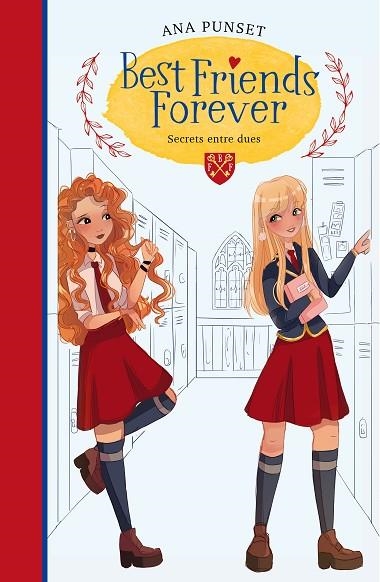 SECRETS ENTRE DUES (BEST FRIENDS FOREVER 2) | 9788418038211 | PUNSET, ANA | Llibreria La Gralla | Llibreria online de Granollers