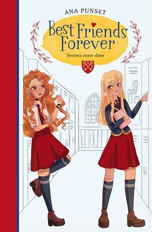 SECRETS ENTRE DUES (BEST FRIENDS FOREVER 2) | 9788418038211 | PUNSET, ANA | Llibreria La Gralla | Llibreria online de Granollers