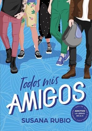 TODOS MIS AMIGOS | 9788418038228 | RUBIO, SUSANA | Llibreria La Gralla | Librería online de Granollers