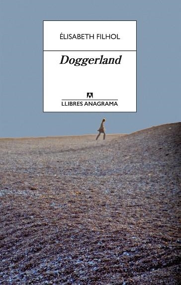 DOGGERLAND | 9788433915832 | FILHOL, ÉLISABETH | Llibreria La Gralla | Librería online de Granollers