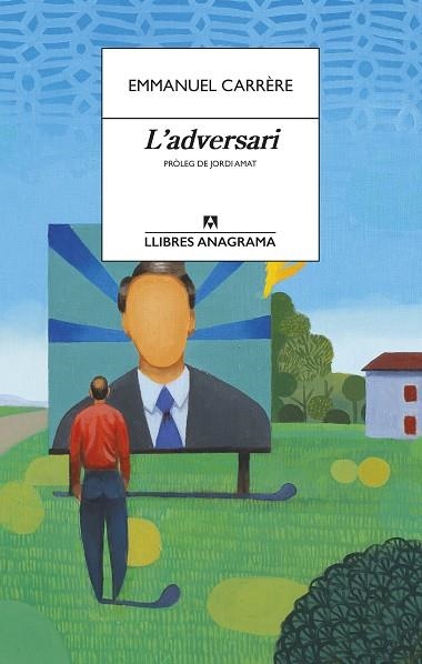 ADVERSARI, L' | 9788433915849 | CARRÈRE, EMMANUEL | Llibreria La Gralla | Llibreria online de Granollers