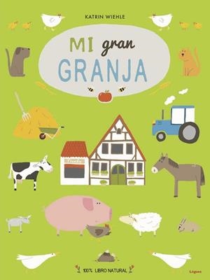 MI GRAN GRANJA | 9788412158304 | WIEHLE, KATRIN | Llibreria La Gralla | Librería online de Granollers