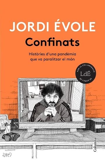 CONFINATS | 9788466426916 | ÉVOLE, JORDI | Llibreria La Gralla | Llibreria online de Granollers