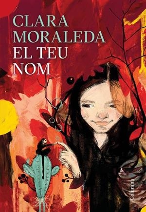 TEU NOM, EL | 9788466426558 | MORALEDA, CLARA | Llibreria La Gralla | Librería online de Granollers